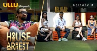 House Arrest S1 – Ep 2 – 2025 – Hot Series – Ullu
