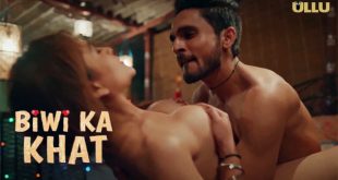 Biwi Ka Khat Part 02 – E05 – 2025 – Hindi Web Series – Ullu